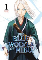 Blue Wolves of Mibu 1 цена и информация | Фантастика, фэнтези | 220.lv