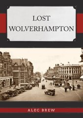 Lost Wolverhampton cena un informācija | Grāmatas par veselīgu dzīvesveidu un uzturu | 220.lv