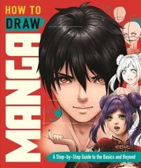 How to Draw Manga: A Step-by-Step Guide to the Basics and Beyond цена и информация | Книги о питании и здоровом образе жизни | 220.lv