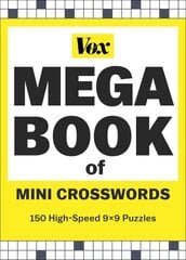 Vox Mega Book of Mini Crosswords: 150 High-Speed 9x9 Puzzles cena un informācija | Grāmatas par veselīgu dzīvesveidu un uzturu | 220.lv