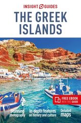 Insight Guides The Greek Islands: Travel Guide with Free eBook 7th Revised edition cena un informācija | Ceļojumu apraksti, ceļveži | 220.lv