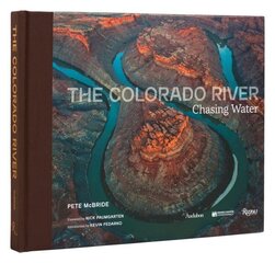 Colorado River, The: Chasing Water cena un informācija | Mākslas grāmatas | 220.lv