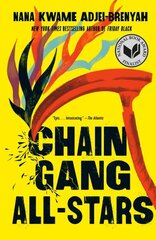 Chain Gang All Stars: A Novel цена и информация | Фантастика, фэнтези | 220.lv