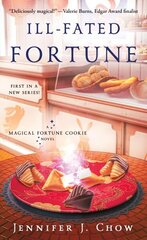 Ill-Fated Fortune: A Magical Fortune Cookie Novel cena un informācija | Fantāzija, fantastikas grāmatas | 220.lv