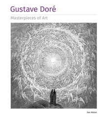 Gustave Dore Masterpieces of Art cena un informācija | Mākslas grāmatas | 220.lv