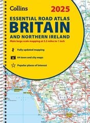 2025 Collins Essential Road Atlas Britain and Northern Ireland: A4 Spiral цена и информация | Путеводители, путешествия | 220.lv