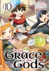 By the Grace of the Gods (Manga) 10 цена и информация | Фантастика, фэнтези | 220.lv