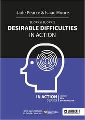 Bjork & Bjorks Desirable Difficulties in Action cena un informācija | Sociālo zinātņu grāmatas | 220.lv