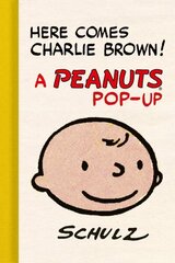 Here Comes Charlie Brown! A Peanuts Pop-Up cena un informācija | Fantāzija, fantastikas grāmatas | 220.lv