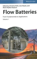 Flow Batteries, 3 Volume Set: From Fundamentals to Applications цена и информация | Книги по экономике | 220.lv