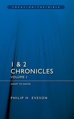 1 & 2 Chronicles Vol 1: Adam to David цена и информация | Духовная литература | 220.lv