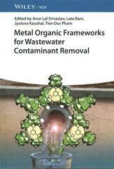 Metal Organic Frameworks for Wastewater Contaminant Removal цена и информация | Книги по социальным наукам | 220.lv