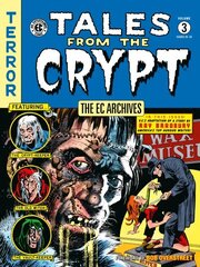 EC Archives: Tales from the Crypt Volume 3 цена и информация | Фантастика, фэнтези | 220.lv