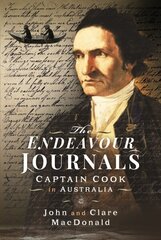 Endeavour Journals: Captain Cook in Australia cena un informācija | Sociālo zinātņu grāmatas | 220.lv