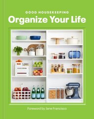 Good Housekeeping Organize Your Life cena un informācija | Grāmatas par veselīgu dzīvesveidu un uzturu | 220.lv