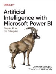 Artificial Intelligence with Microsoft Power Bi: Simpler AI for the Enterprise cena un informācija | Ekonomikas grāmatas | 220.lv