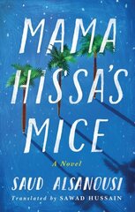 Mama Hissa's Mice: A Novel цена и информация | Фантастика, фэнтези | 220.lv