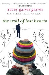 Trail of Lost Hearts: A Novel цена и информация | Фантастика, фэнтези | 220.lv