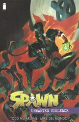 Spawn Unwanted Violence cena un informācija | Fantāzija, fantastikas grāmatas | 220.lv