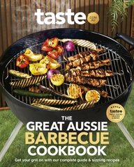 Great Aussie Barbecue Cookbook: Get your grill on with taste.com.au's complete guide to sizzling recipes cena un informācija | Pavārgrāmatas | 220.lv