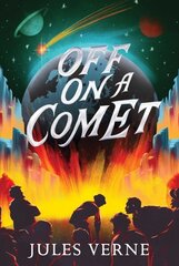 Off on a Comet cena un informācija | Grāmatas pusaudžiem un jauniešiem | 220.lv