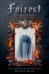 Fairest: The Lunar Chronicles: Levana's Story cena un informācija | Grāmatas pusaudžiem un jauniešiem | 220.lv