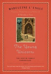 Young Unicorns: Book Three of the Austin Family Chronicles цена и информация | Книги для подростков и молодежи | 220.lv