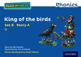 Read Write Inc. Phonics: King of the Birds (Blue Set 6 Storybook 4) цена и информация | Книги для подростков и молодежи | 220.lv