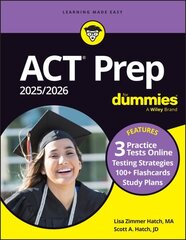 ACT Prep 2025/2026 For Dummies: Book plus 3 Practice Tests plus 100plus Flashcards Online 11th edition cena un informācija | Sociālo zinātņu grāmatas | 220.lv