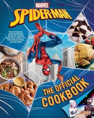 Marvel: Spider-Man: The Official Cookbook: Your Friendly Neighborhood Guide to Cuisine from NYC, the Spider-Verse & Beyond цена и информация | Книги рецептов | 220.lv