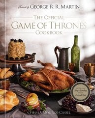 Official Game of Thrones Cookbook: Recipes from King's Landing to the Dothraki Sea cena un informācija | Pavārgrāmatas | 220.lv