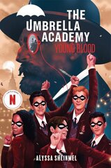 Young Blood (An Umbrella Academy YA Novel) cena un informācija | Grāmatas pusaudžiem un jauniešiem | 220.lv