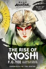 Avatar, The Last Airbender: The Rise of Kyoshi (Chronicles of the Avatar Book 1), Volume 1 cena un informācija | Grāmatas pusaudžiem un jauniešiem | 220.lv