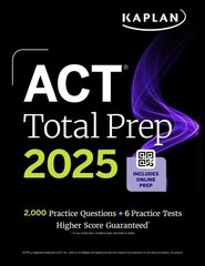 ACT Total Prep 2025: Includes 2,000plus Practice Questions plus 6 Practice Tests cena un informācija | Sociālo zinātņu grāmatas | 220.lv