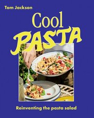 Cool Pasta: Reinventing the Pasta Salad cena un informācija | Pavārgrāmatas | 220.lv