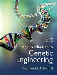 Introduction to Genetic Engineering 4th Revised edition cena un informācija | Ekonomikas grāmatas | 220.lv