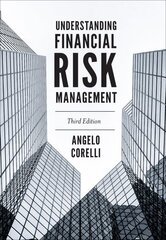 Understanding Financial Risk Management 3rd edition цена и информация | Книги по экономике | 220.lv