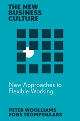 New Approaches to Flexible Working cena un informācija | Ekonomikas grāmatas | 220.lv