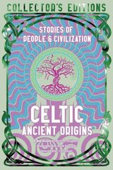 Celtic Ancient Origins: Stories Of People & Civilization cena un informācija | Vēstures grāmatas | 220.lv