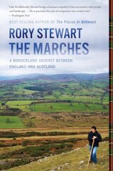 Marches: A Borderland Journey Between England and Scotland cena un informācija | Ceļojumu apraksti, ceļveži | 220.lv