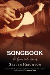 Songbook: The Lyrics and Music of Steven Heighton cena un informācija | Mākslas grāmatas | 220.lv