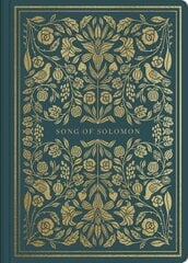 ESV Illuminated Scripture Journal: Song of Solomon (Paperback) cena un informācija | Garīgā literatūra | 220.lv