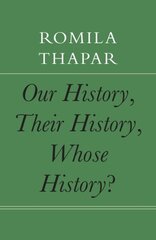 Our History, Their History, Whose History? cena un informācija | Vēstures grāmatas | 220.lv