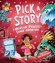 Pick a Story: A Monster Princess Shark Adventure цена и информация | Книги для малышей | 220.lv