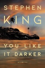 You Like It Darker: Stories cena un informācija | Fantāzija, fantastikas grāmatas | 220.lv