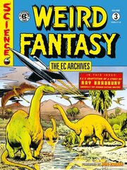 EC Archives: Weird Fantasy Volume 3 цена и информация | Фантастика, фэнтези | 220.lv