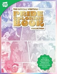 Official WEBTOON Pride Coloring Book Collection: Color your way through 15 popular WEBTOON Originals series that celebrate love, diversity, and artistic expression цена и информация | Книги о питании и здоровом образе жизни | 220.lv