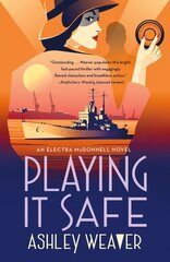 Playing It Safe: An Electra McDonnell Novel cena un informācija | Fantāzija, fantastikas grāmatas | 220.lv