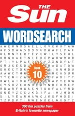 Sun Wordsearch Book 10: 300 Fun Puzzles from Britains Favourite Newspaper cena un informācija | Grāmatas par veselīgu dzīvesveidu un uzturu | 220.lv