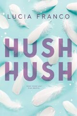 Hush Hush цена и информация | Фантастика, фэнтези | 220.lv